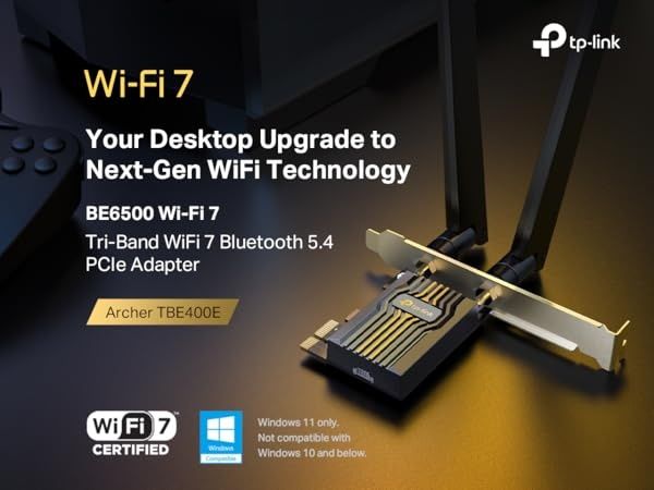 # TPlink Archer TBE400E BE6500 WiFi 7 Tri-Band BT5.4 PCI-E Adapter