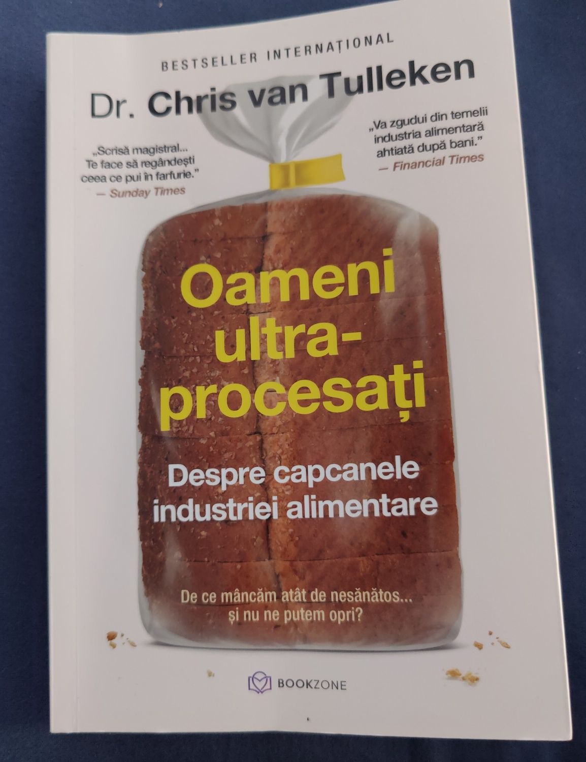 Oameni ultraprocesati - Chris van Tulleken