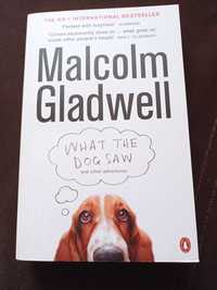 What the dog saw - Malcolm Gladwell