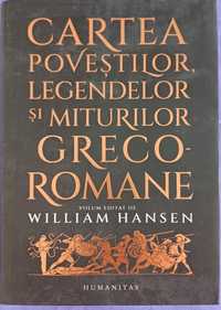 Cartea povestilor legendelor si miturilor greco-romane