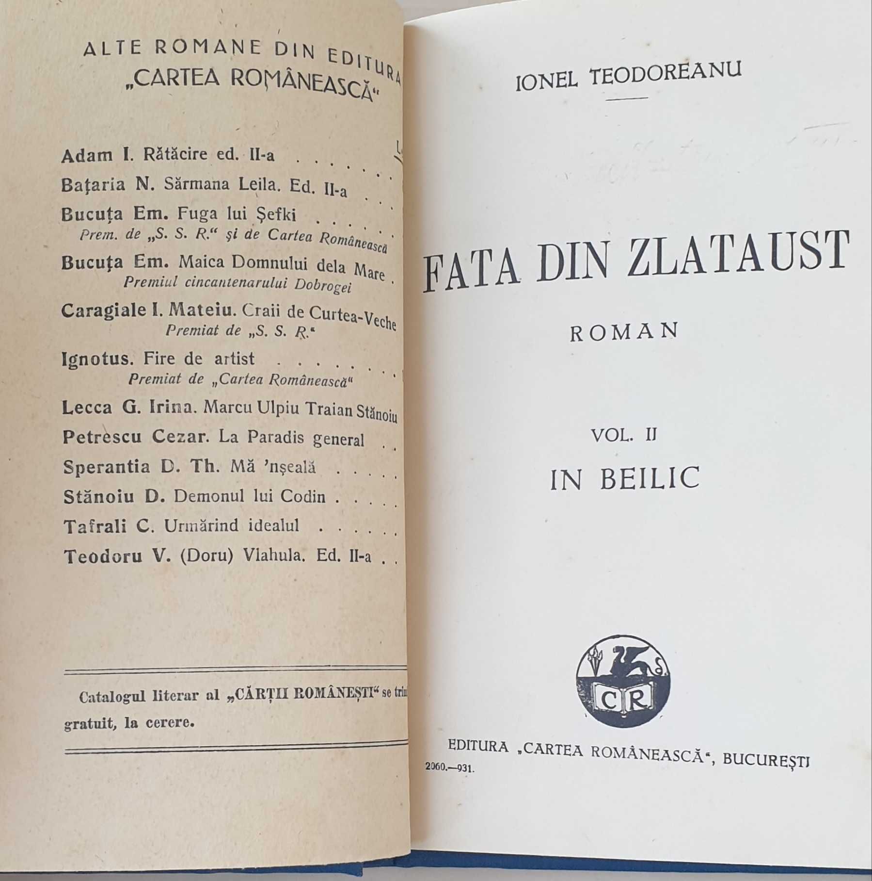 Fata din Zlataust, vol. I şi vol. II, Cartea românească, 1932.