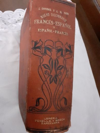 vechi dictionar francez-spaniol din anul 1905 de colectie