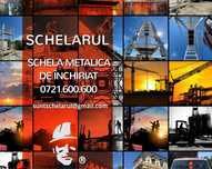 Schela Metalica /schela ingusta de inchiriat, TRANSPORT INCLUS