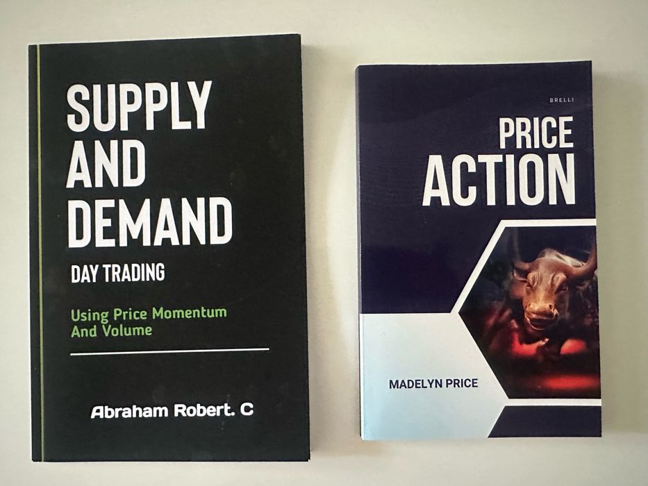 Supply Demand &Price Action 2 книги за начинаещи търговия форекс