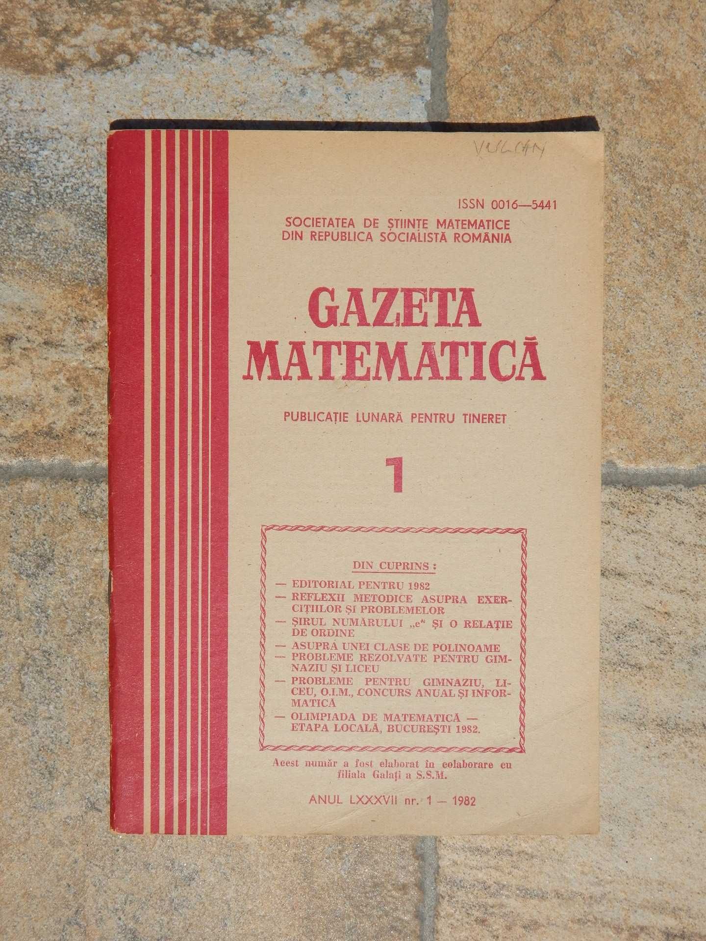 Reviste Gazeta matematica 1982 nr 1,4-7,11,12 la bucata