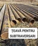 Vand teava 324 x 8,4 9,5 10,3 14,2 trasa si sudata pt subtraversari