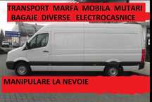 Transport marfa mobila mutari bagaje  diverse Ridic moloz Debarasari