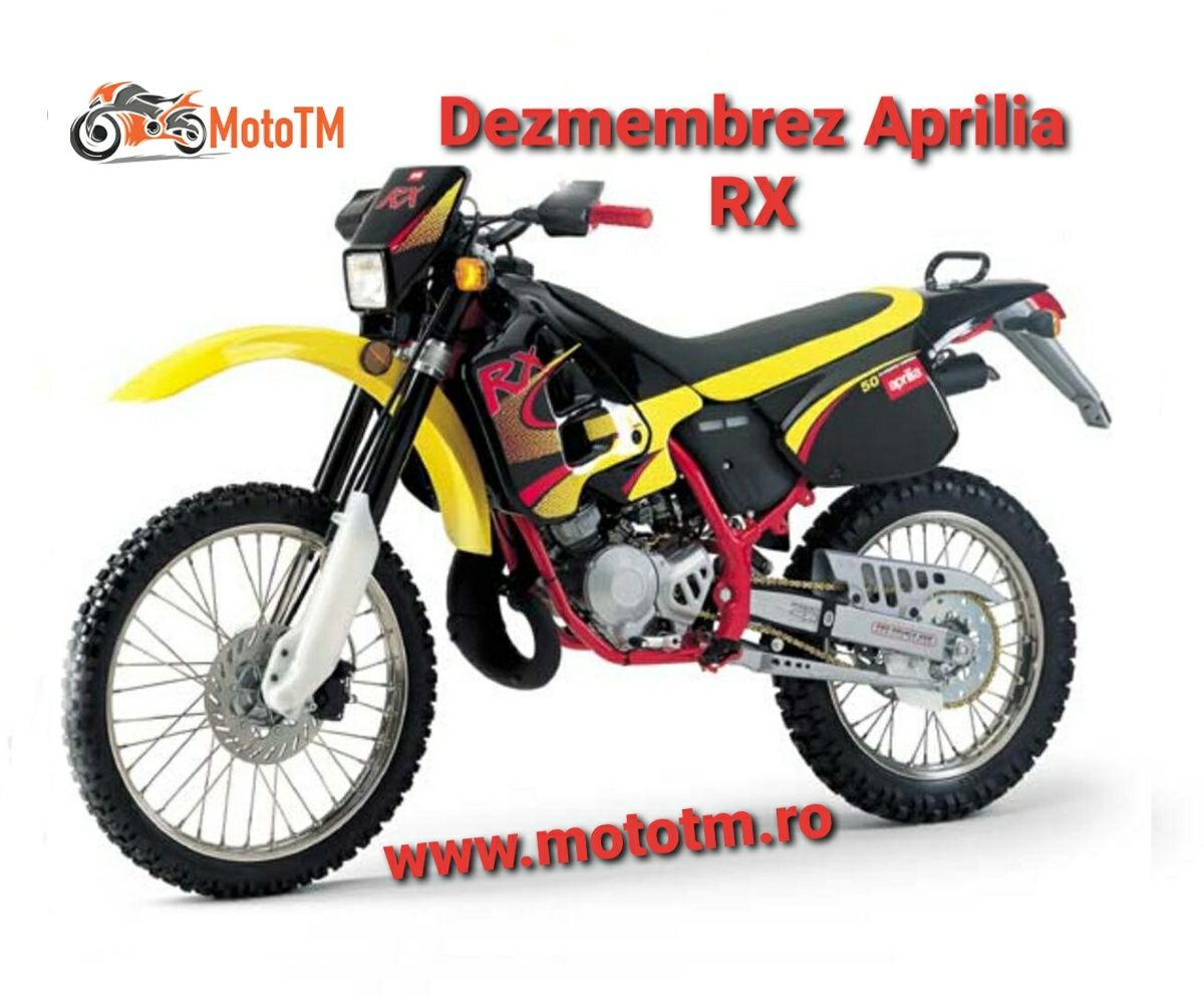 Dezmembrez Aprilia RX