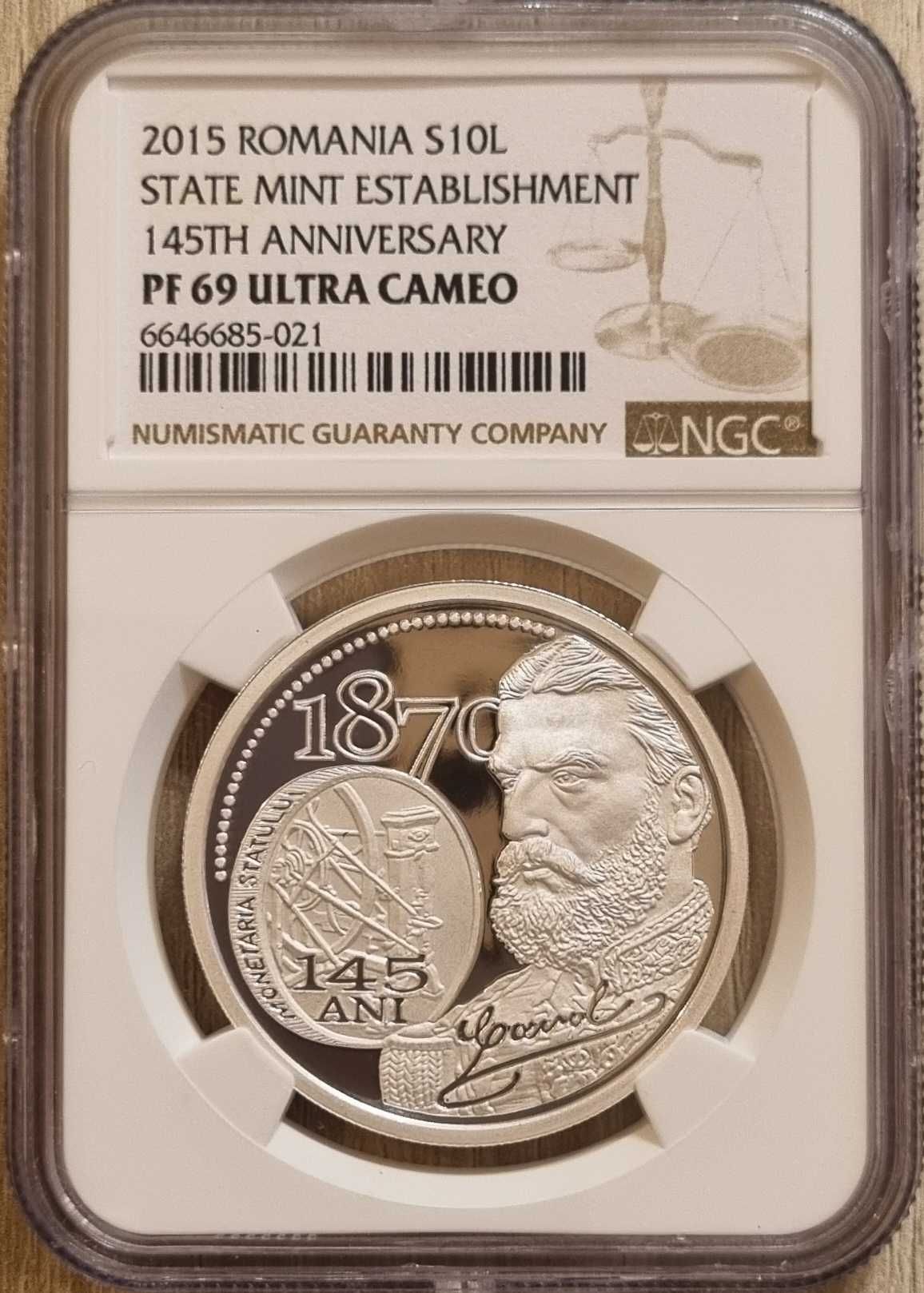 Moneda BNR 10 lei argint 145 ani Monetaria Statului gradata NGC PF 69