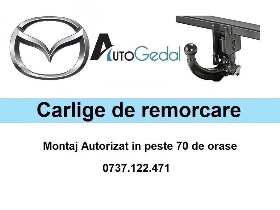 Carlig Remorcare MAZDA 2 - Omologat RAR si EU - 5 ani Garantie
