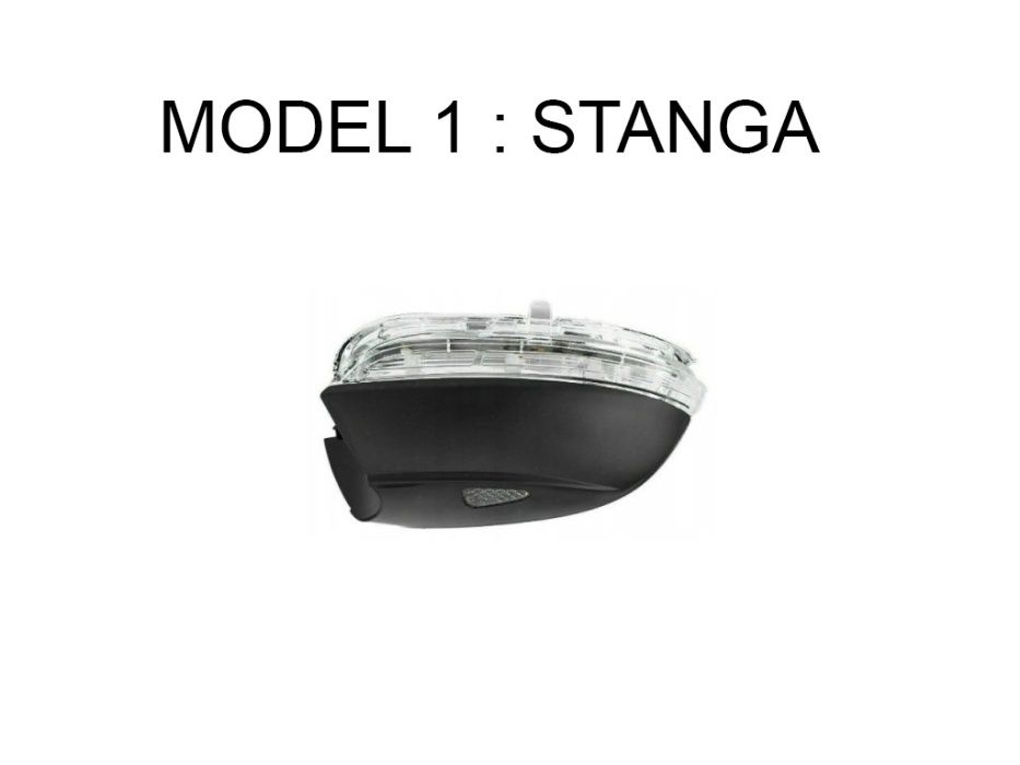 Semnalizare Oglinda Stanga/Dreapta VW Scirocco/Passat CC/Passat B7.