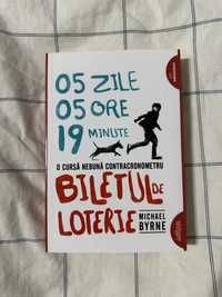 Biletul de loterie, Michael Byrne