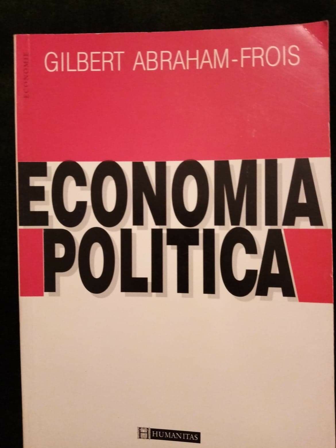 Economia politică autor Gilbert Abraham-Frois