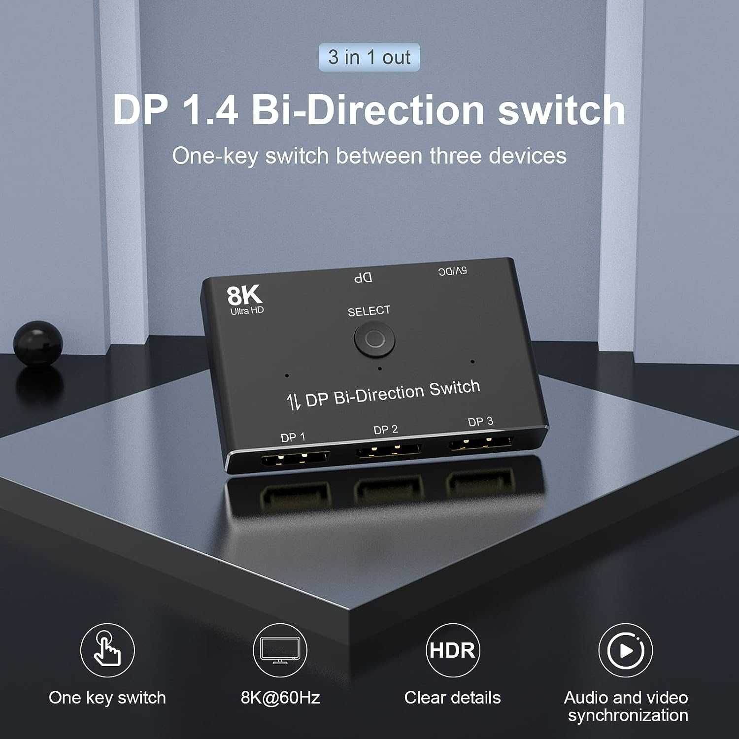 8K DisplayPort Switch Splitter 3 Port 1x3 Bi-Directional DP