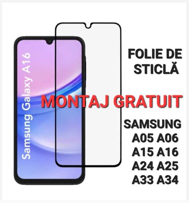 Folie de Sticla Samsung A02 A03S A05S A12 A16 A32 A34 A40 A50 A55