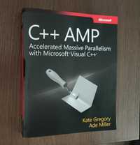 C++ AMP Accelerated Massive Parallelism with Microsoft Visual C++