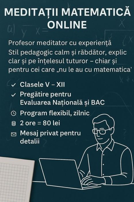 Meditații la matematică Constanța Tomis Nord-City Park Mall sau online