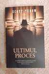 Scott Turow - Ultimul Proces