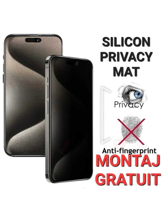Folie Silicon Privacy Mat iPhone 14 15 16 / Pro / Pro Max / Mini Plus