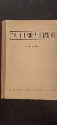 Calculul probabilitatilor, O. Onicescu