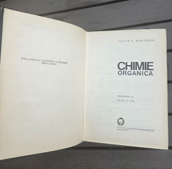 CHIMIE ORGANICA - C. D. Nenitescu (2 volume 1974)