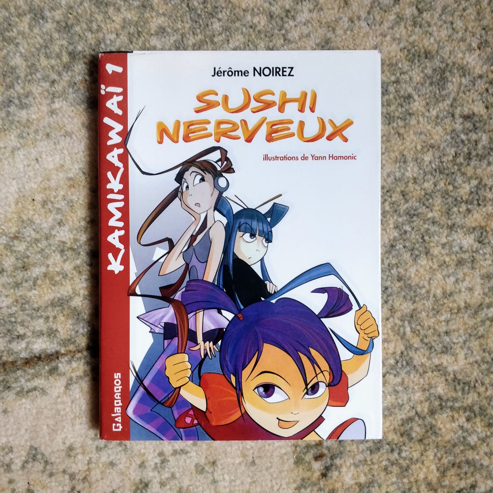 Sushi nerveux - carte cu poveste în limba franceză