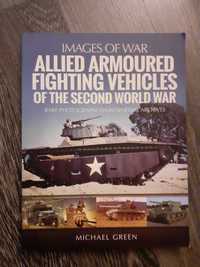 Allied Armoured Fighting Vehicles of the Second World War (ex. nou)