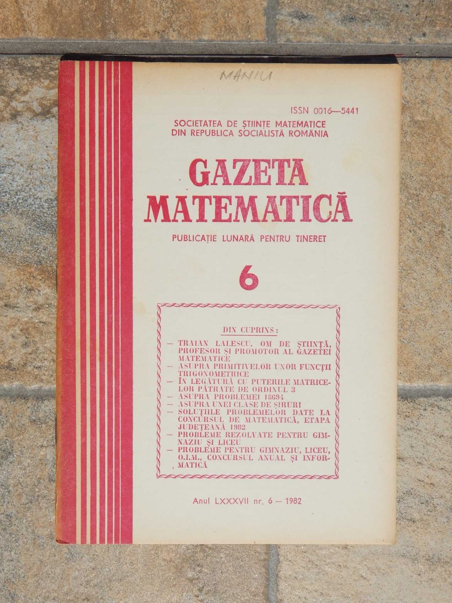 Reviste Gazeta matematica 1982 nr 1,4-7,11,12 la bucata