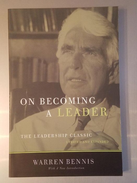 On Becoming a Leader – Updated and Expanded, de Warren Bennis
