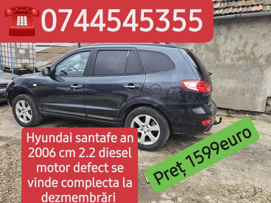 Hyundai santafe an 2006 cm 2.2 diesel  complect pentru dezmembrat