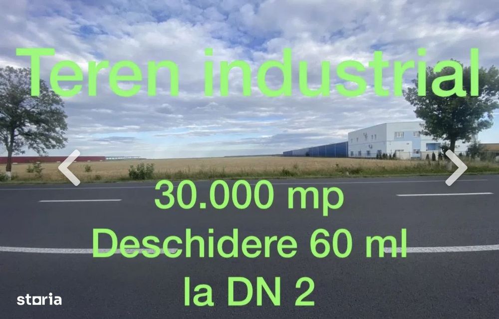 Teren intravilan cu supradafa de 30000 mp deschidere 60 m la DN 2