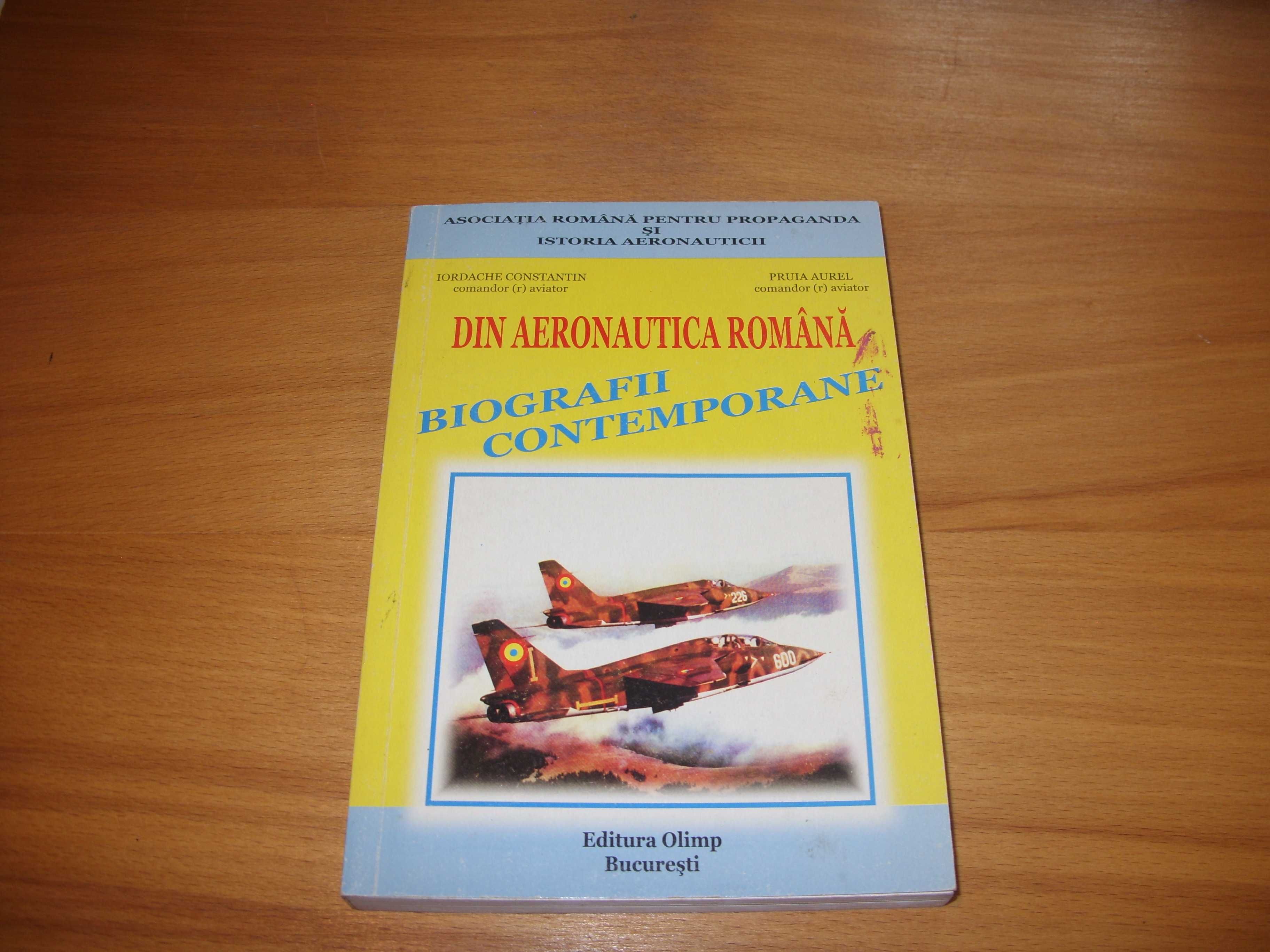 Din aeronautica romana - Iordache Constantin (cu dedicatia autorului)