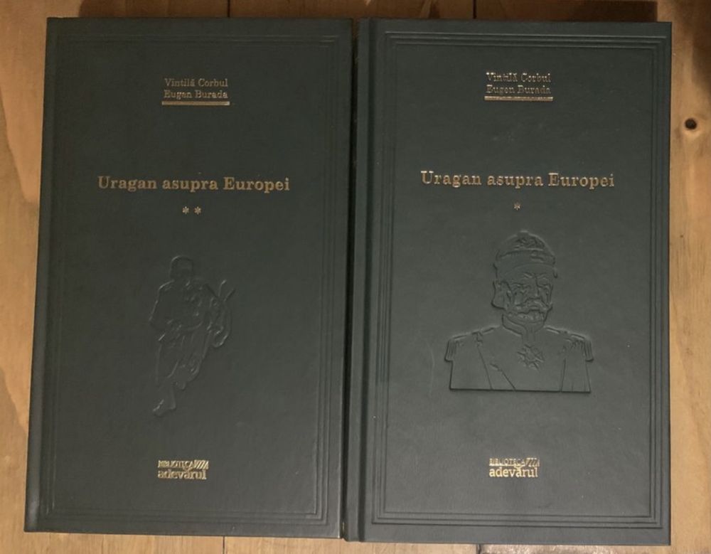 Uragan asupra Europei (2 volume), de Vintila Corbul, Eugen Burada