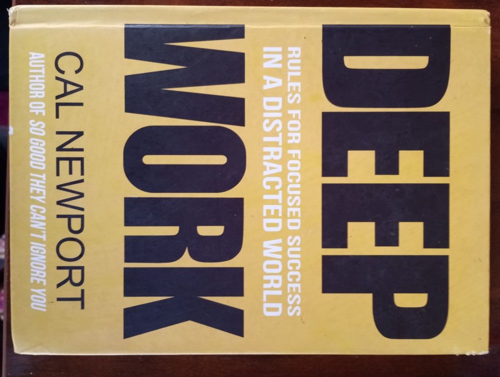 Deep Work (Published by Piatkus)
