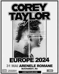 Bilet Electronic Corey Taylor Arenele Romane 31 mai