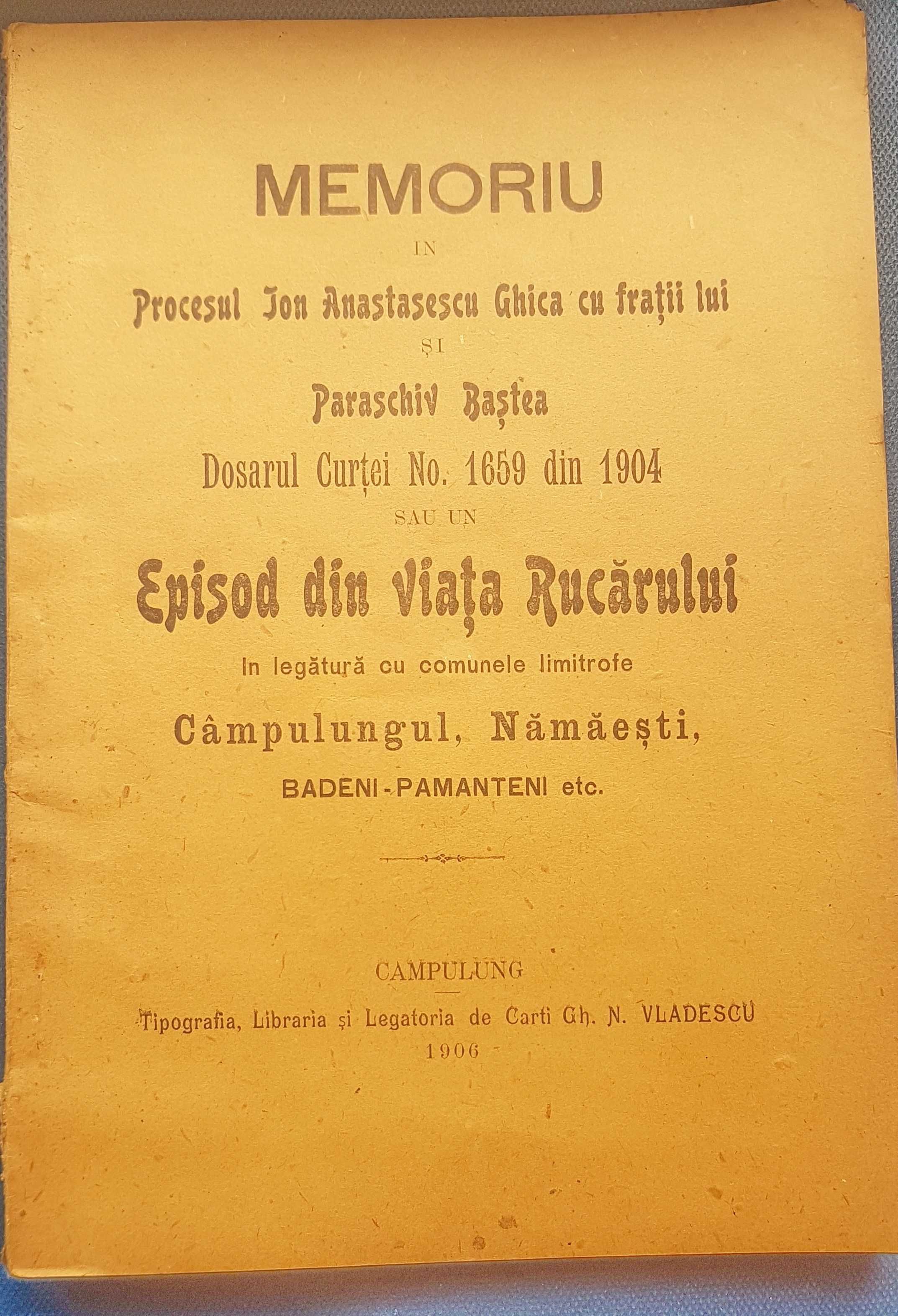 F434-I-Episod din viata RUCARULUI 1904- Memoriu Campulungul Namaiesti.