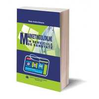 Vând carte Marketingul online in serviciile de sanatate