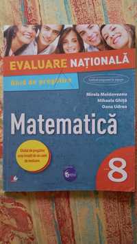 Ghid de pregătire matematica pentru Evaluare Nationala clasa a 8-a