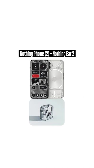 Nothing phone (2) + Nothing Ear (2)