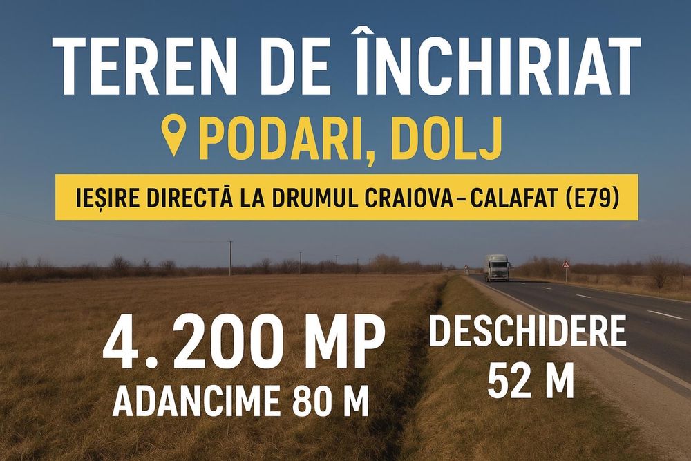 Teren de inchiriat 4200 mp, Podari, Dolj
