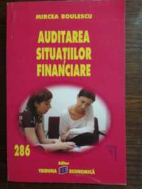 Cartea  "Auditarea situatiilor financiare” de Mircea Boulescu