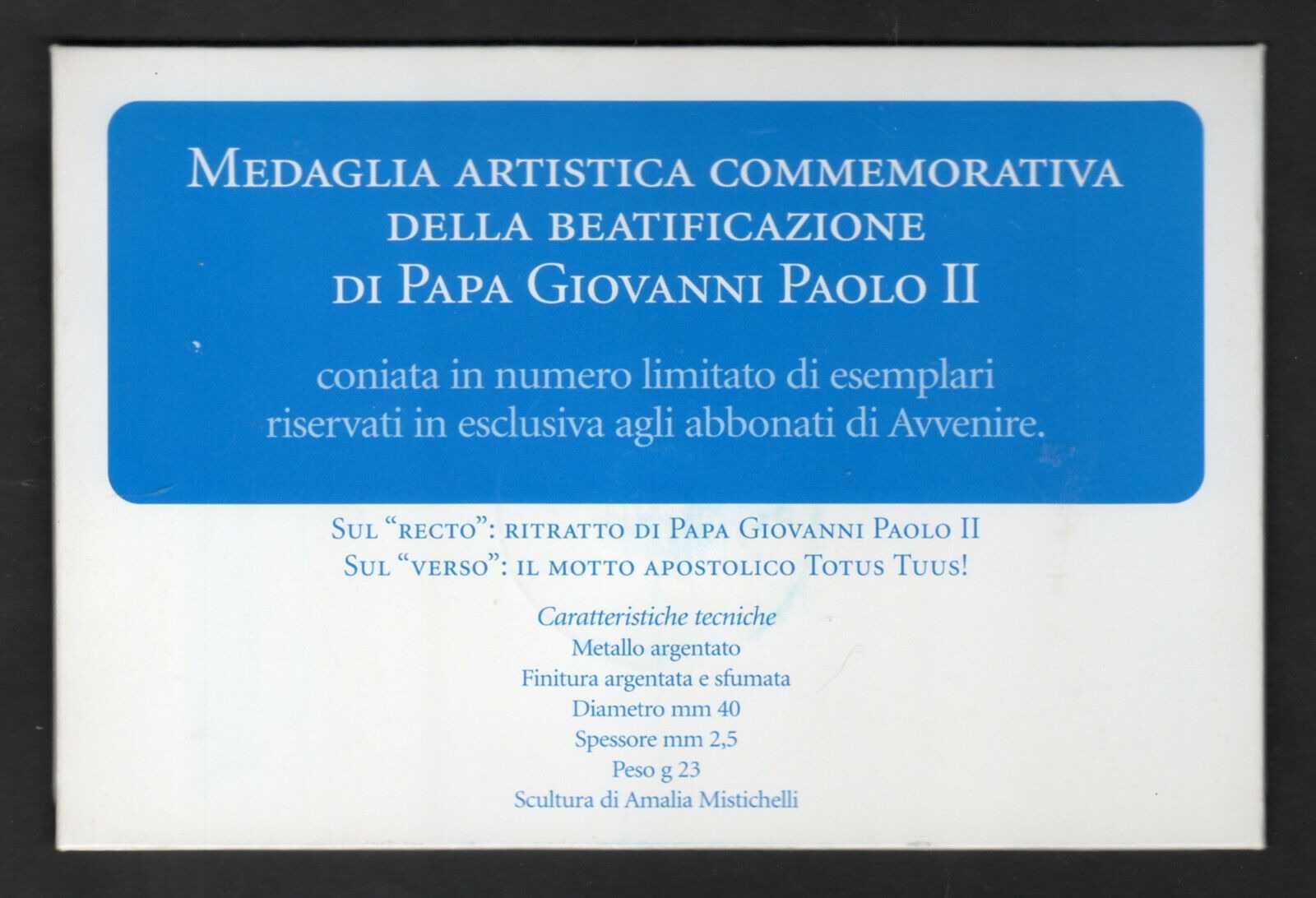 Medalie 40 mm - Beatificarea Papei Ioan Paul al II-lea - Totus Tuus