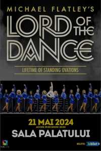 Bilete Lord Of The Dance 21 mai