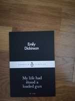 Carte My life had stood a loaded gun- Emily Dickinson