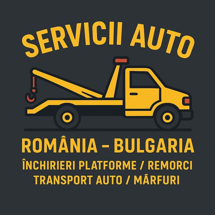 Servicii auto România - Bulgaria închirieri platforme remorci tractări