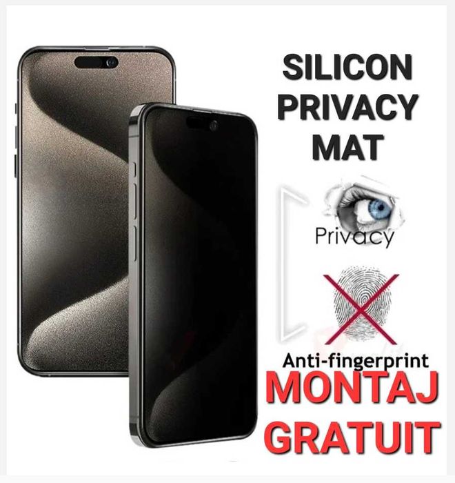 Folie Silicon Privacy Mat iPhone 14 15 16 / Pro / Pro Max / Mini Plus