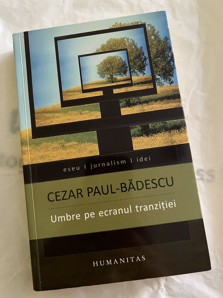 Umbre pe ecranul tranziției - Cezar Paul Bădescu