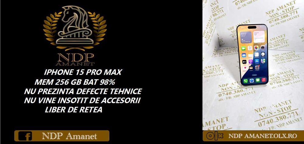 NDP Amanet Calea Mosilor 298 IPHONE 15 PRO MAX ( 40568)