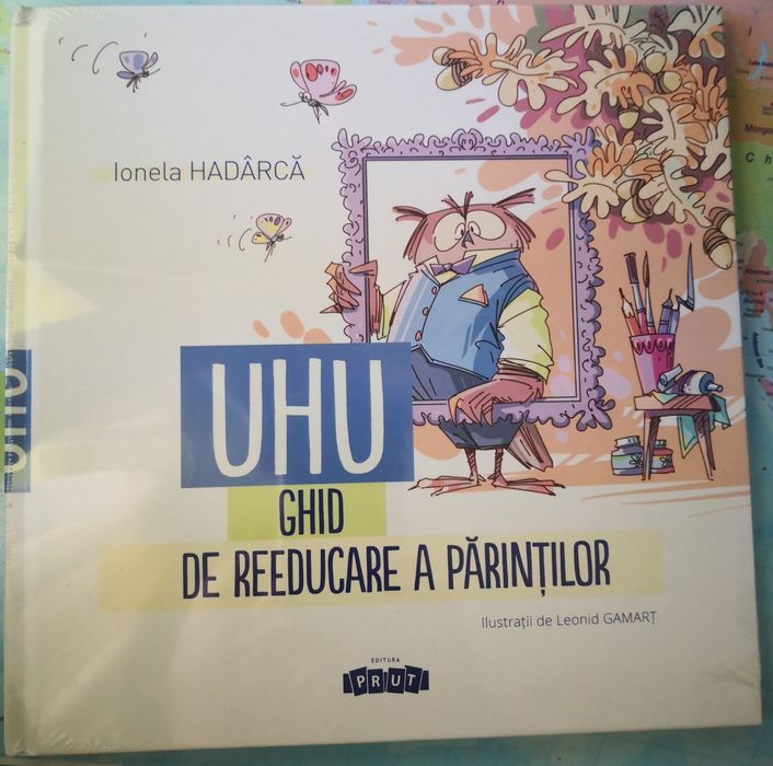 Uhu ghid de reeducare a părinților I. Hadarca