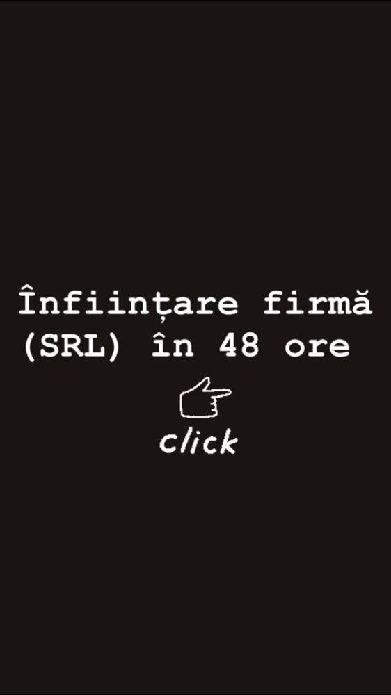 Infiintare firma (SRL) in 48 ore (taxe Registru incluse)